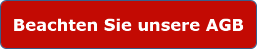 Beachten Sie unsere AGB
